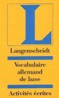 Jutta Müller Langenscheidt Vocabulaire Allemand De Base, Activites Ecrites