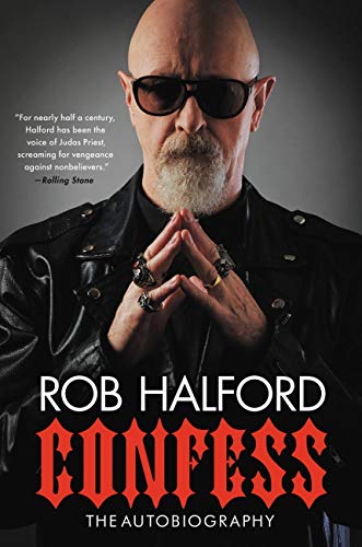 Rob Halford Confess: The Autobiography