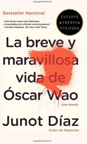 Junot Diaz La Breve Y Maravillosa Vida De Óscar Wao (Vintage Espanol)