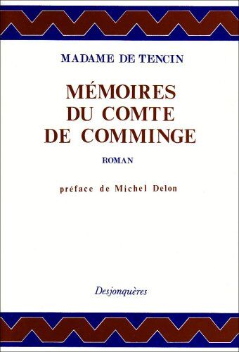 Tencin, Claudine-Alexandrine de Mémoires Du Comte De Comminge (18e Siecle)