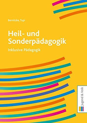 Fred Bernitzke Heil- Und Sonderpädagogik: Inklusive Pädagogik