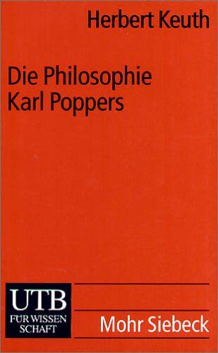 Herbert Keuth Die Philosophie Karl Poppers (Uni-Taschenbücher S)