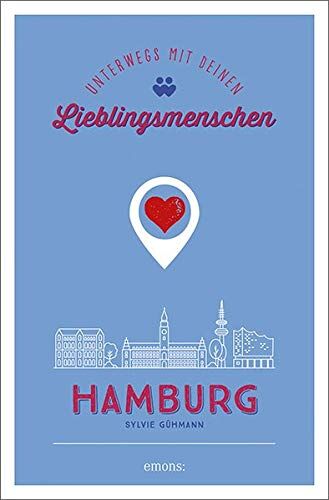 Sylvie Gühmann Hamburg. Unterwegs Mit Deinen Lieblingsmenschen