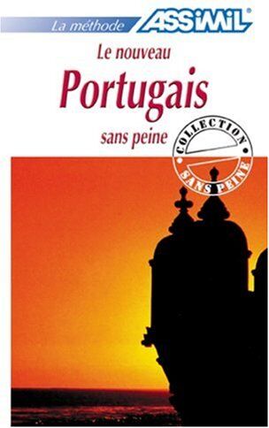 De Luna J.L Assimil Weitere Kurse Für Franzosen / Le Nouveau Portugais Sans Peine: Lehrbuch