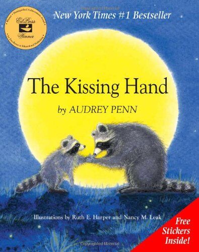 Audrey Penn The Kissing Hand [With Stickers]