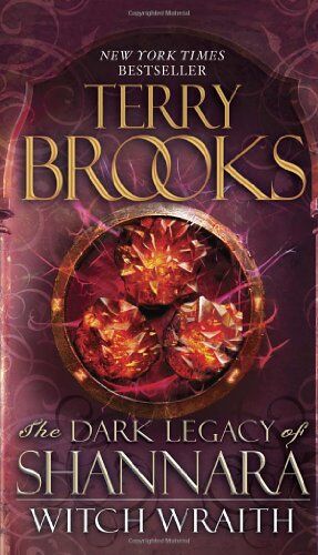 Terry Brooks Witch Wraith: The Dark Legacy Of Shannara