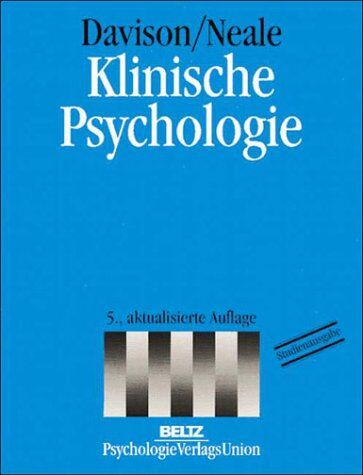 Davison, Gerald C. Klinische Psychologie