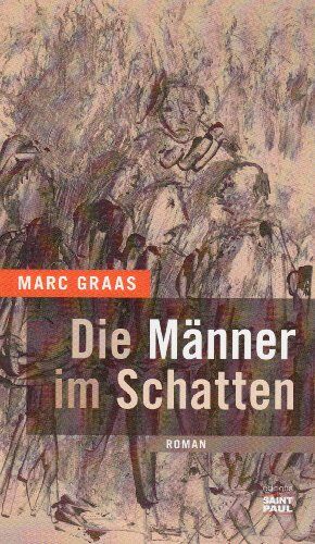 Marc Graas Die Männer Im Schatten