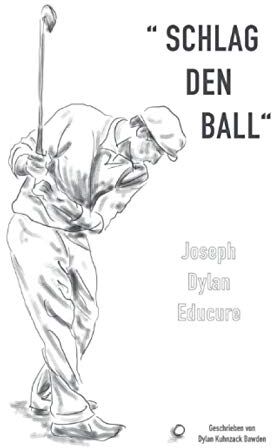 Dylan Kuhnzack Bawden Joseph Dylan Educure: Schlag Den Ball