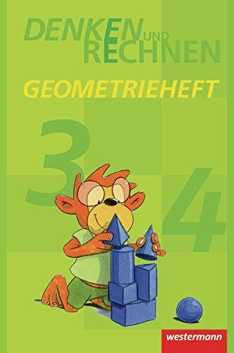 Denken Und Rechnen Zusatzmaterialien - Ausgabe 2011: Geometrieheft Klasse 3 / 4