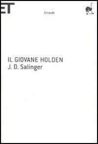 Salinger, Jerome D. Il Giovane Holden