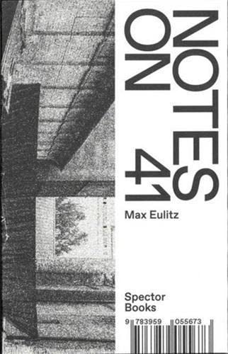 Max Eulitz Notes On 41