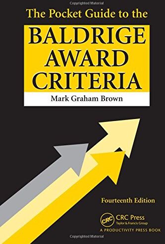 Brown, Mark Graham The Pocket Guide To The Baldrige Award Criteria