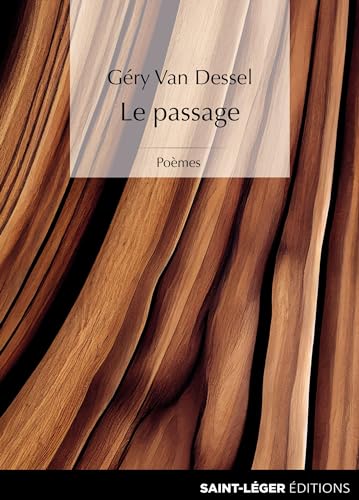 Gery Van Dessel Le Passage