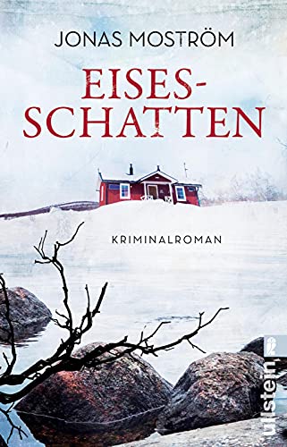 Jonas Moström Eisesschatten: Kriminalroman (Ein Nathalie-Svensson-Krimi, Band 5)