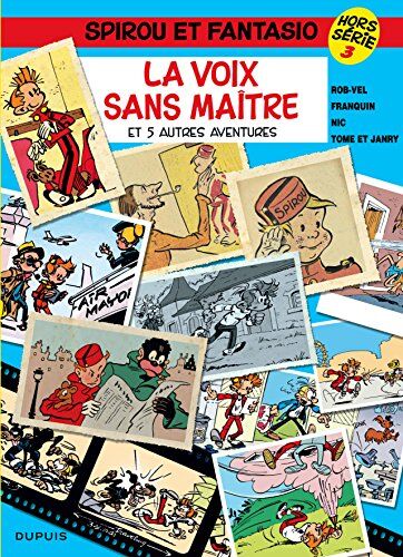 André Franquin Spirou Et Fantasio, Tome 3 : La Voix Sans Maître : Hors Série