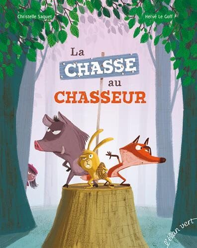 Christelle Saquet La Chasse Au Chasseur