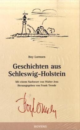 Boy Lornsen Geschichten Aus Schleswig-Holstein.