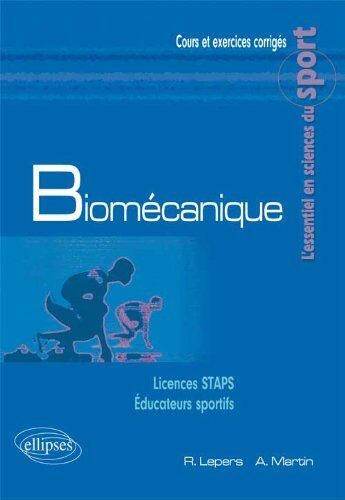 Romuald Lepers Biomécanique Licences Staps Éducateurs Sportifs