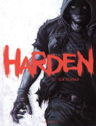 Joaquim Diaz Harden, Tome 1 : Sin Piedad