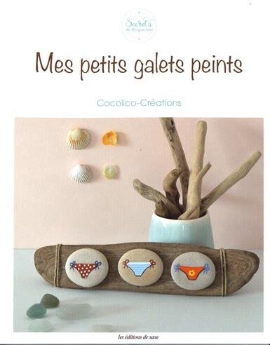 Corine Paulet Mes Petits Galets Peints