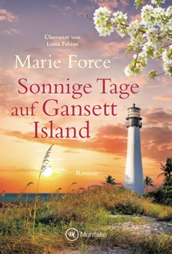 Marie Force Sonnige Tage Auf Gansett Island (Die Mccarthys, 23)
