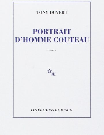 Duvert Portrait D'Homme Couteau (Minuit)