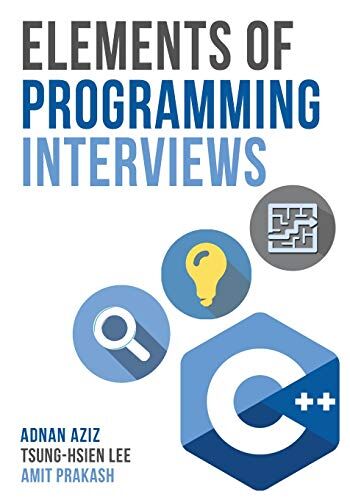 Adnan Aziz Elements Of Programming Interviews: The Insiders' Guide