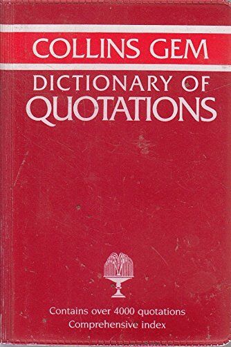 Anon Dictionary Of Quotations (Gem Dictionaries)