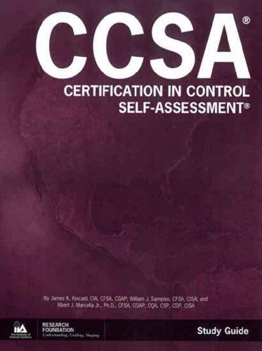 James K. Kincaid CIA CGAP CFSA Certification In Control Self-Assessment (Ccsa)