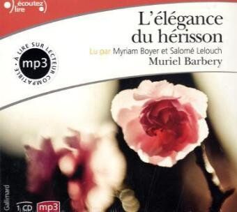 Muriel Barbery L'Élegance Du Hérisson