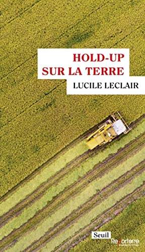 Lucile Leclair Hold-Up Sur La Terre
