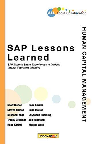 Lashonda Rahming Sap Lessons Learned--Human Capital Management: Sap Experts Share Experiences To Directly Impact Your Next Initiative