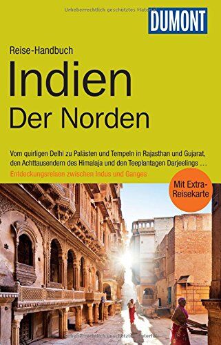 Hans-Joachim Aubert Dumont Reise-Handbuch Reiseführer Indien, Der Norden: Mit Extra-Reisekarte