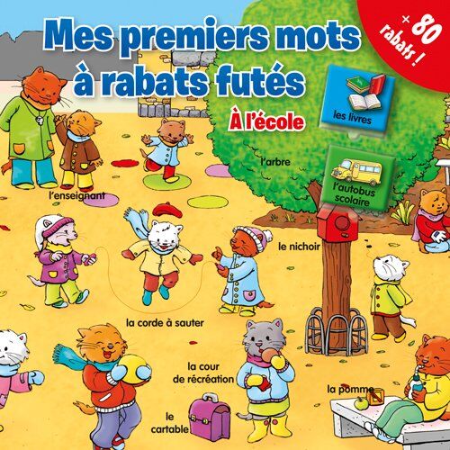 Yoyo éditions Mes Premiers Mots À Rabats Futés - A L'École: Mf-Small_school_fre