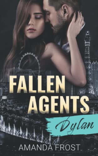 Amanda Frost Fallen Agents - Dylan