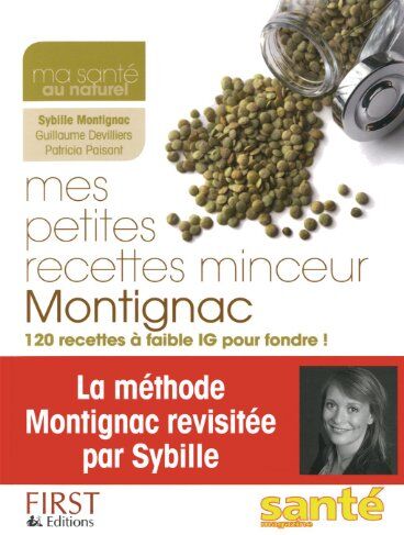 Sybille Montignac Mes Petites Recettes Minceur Montignac