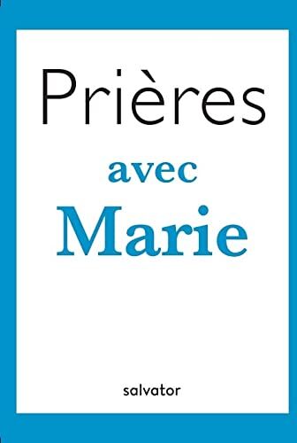 Prières Avec Marie