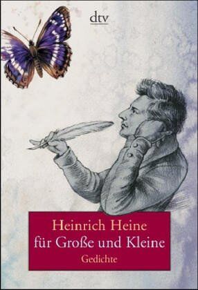 Heinrich Heine Für Große Und Kleine.