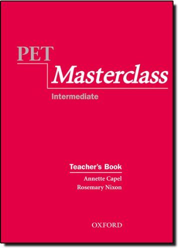 Annette Capel Pet Masterclass: Teacher'S Book (Preliminary English Test (Pet) Masterclass)