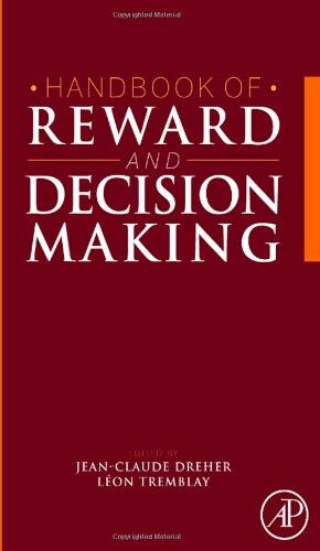 Jean-Claude Dreher Handbook Of Reward And Decision Making