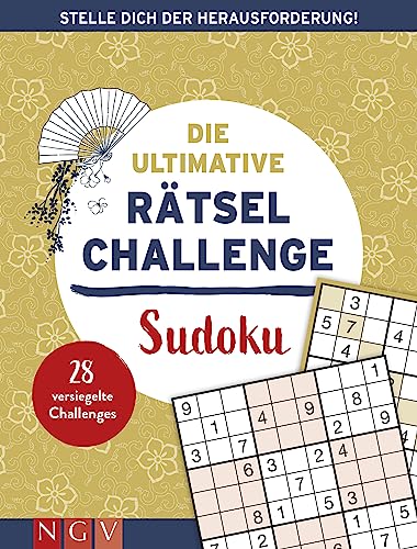 Die Ultimative Rätsel-Challenge Sudoku: Stelle Dich Der Herausforderung! 28 Versiegelte Challenges Für Echte Sudoku-Fans