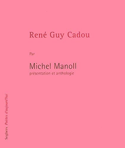 Michel Manoll René Guy Cadou