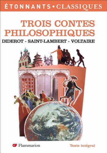 Denis Diderot Trois Contes Philosophiques