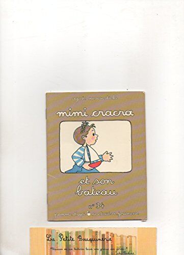 Mimi Cracra Et Son Bateau (Les Aventures De Mimi Cracra)