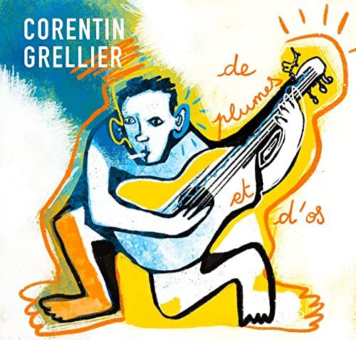 CORENTIN GRELLIER De Plumes Et D Os