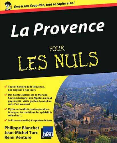 Philippe Blanchet La Provence Pour Les Nuls