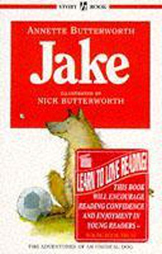 Annette Butterworth Jake (Story Book, Band 12)