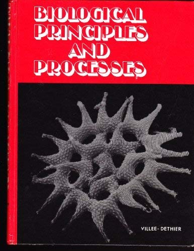 Villee, Claude Alvin Biological Principles And Processes