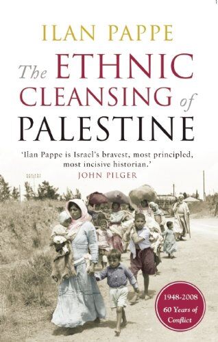 Ilan Pappe Ethnic Cleansing Of Palestine